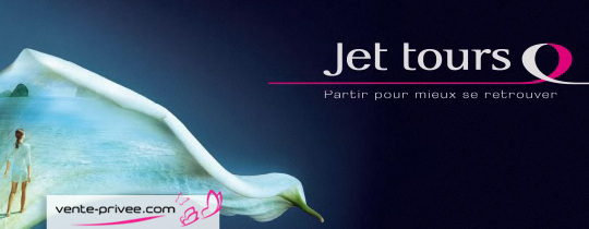 Vente-privée-voyage.com Jet Tour